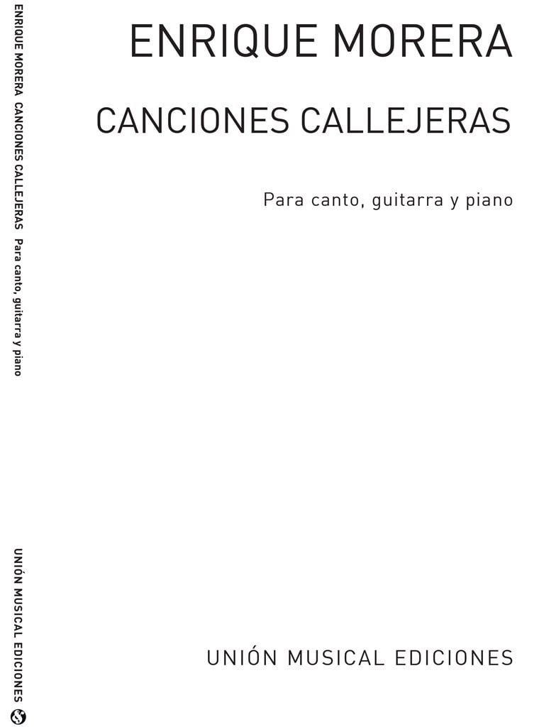 Enrique Morera: Canciones Callejeras